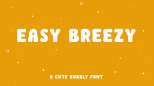 Easy breezy Font