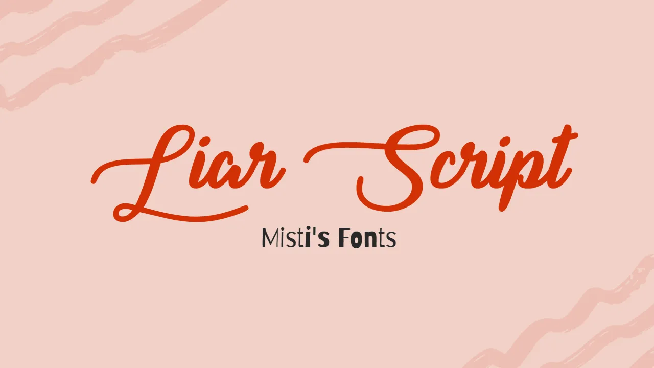 Liar Script Font