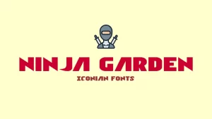 Ninja Garden Font