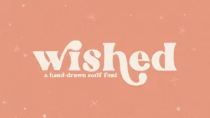 Wished Font