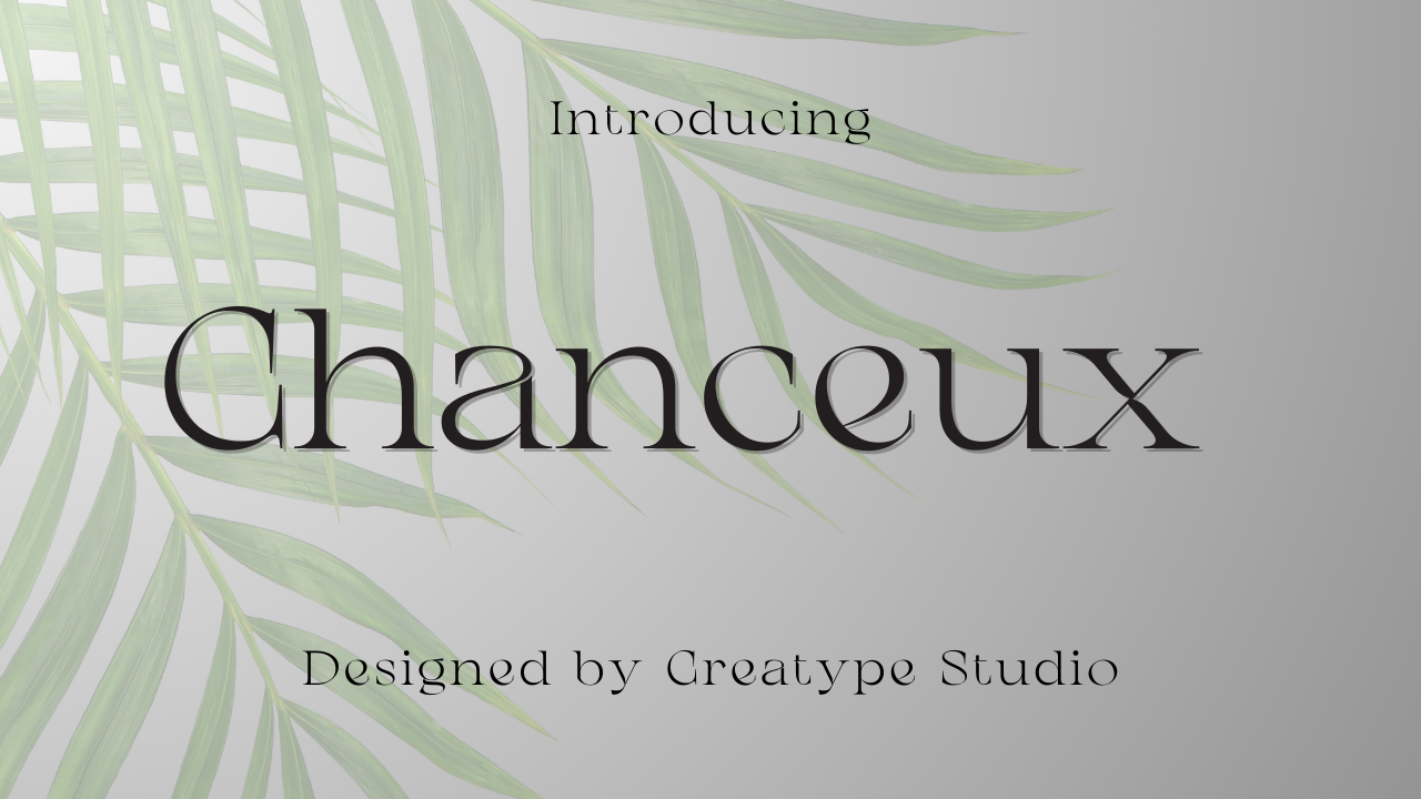 Chanceux Font