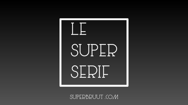 Le Super Font