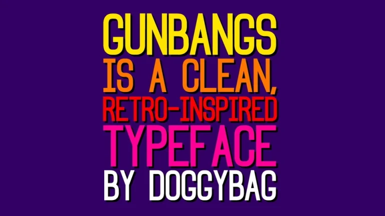 gunbangs font