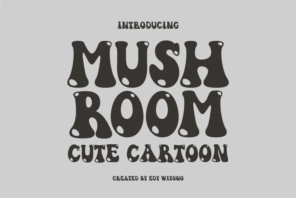 Mushroom Font