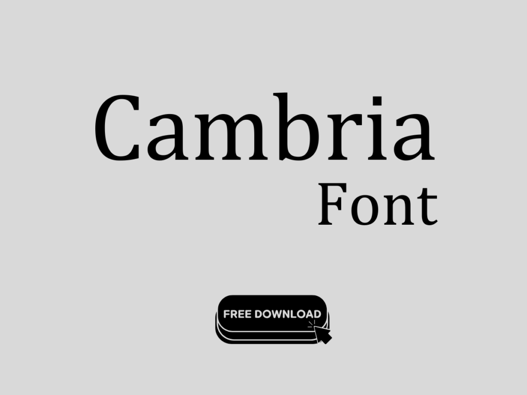 Cambria Font Free Download