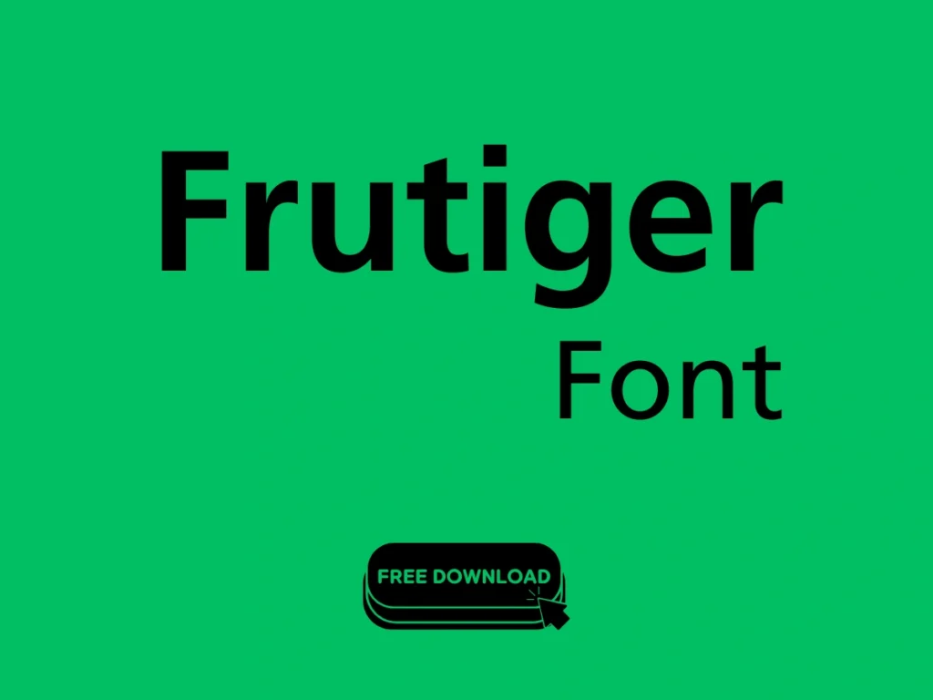 Frutiger Font Free Download