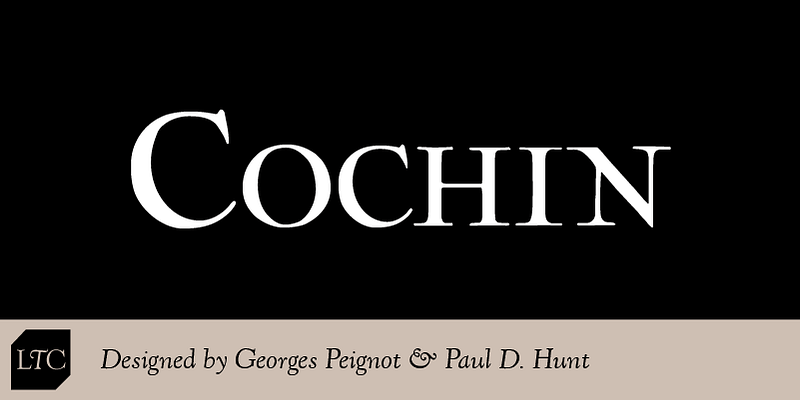 Cochin Font